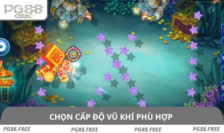 Chọn cấp độ vũ khí phù hợp