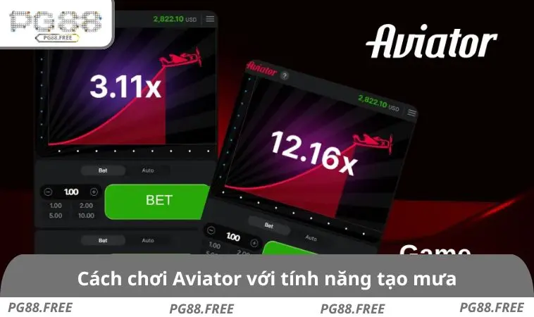Cách chơi Aviator với tính năng tạo mưa