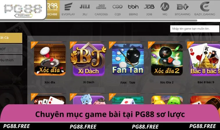 Chuyên mục game bài tại PG88 sơ lược