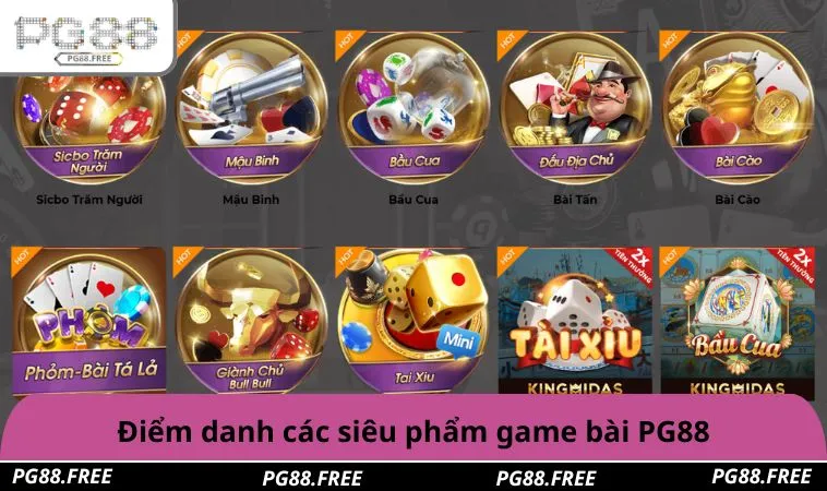 Điểm danh các siêu phẩm game bài PG88