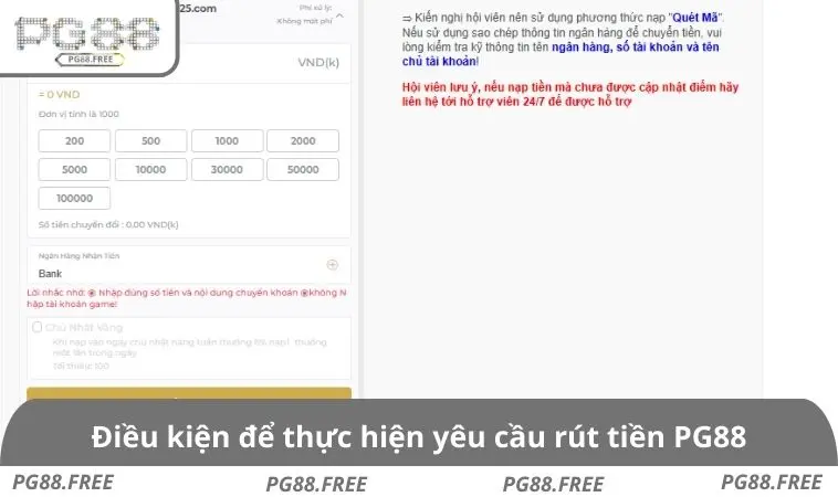 Điều kiện để thực hiện yêu cầu rút tiền PG88