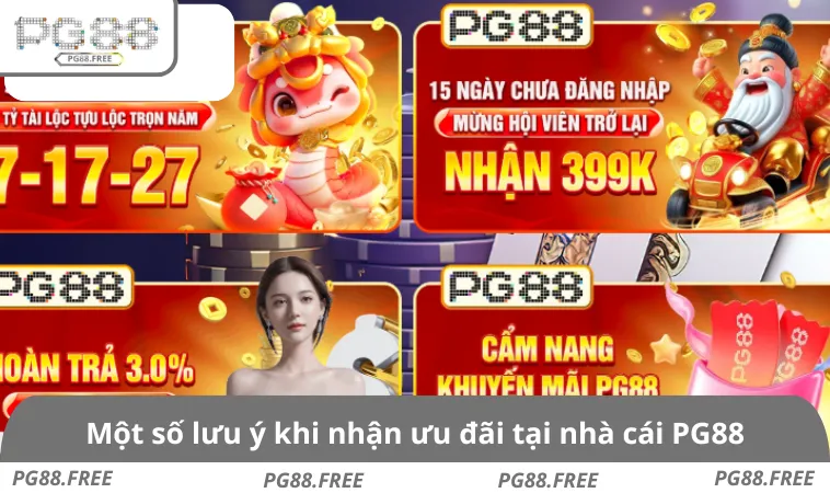 Một số lưu ý khi nhận ưu đãi tại nhà cái PG88