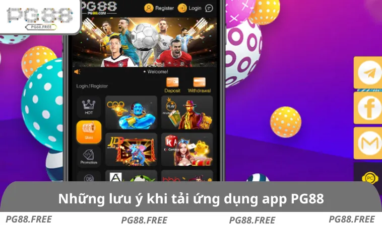 Những lưu ý khi tải ứng dụng app PG88
