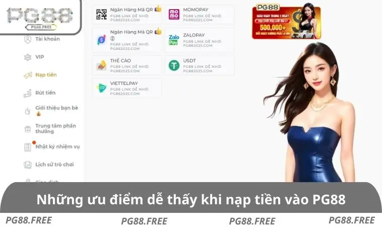 Những ưu điểm dễ thấy khi nạp tiền vào PG88