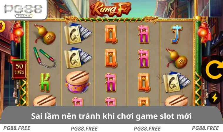 Sai lầm nên tránh khi chơi game slot mới